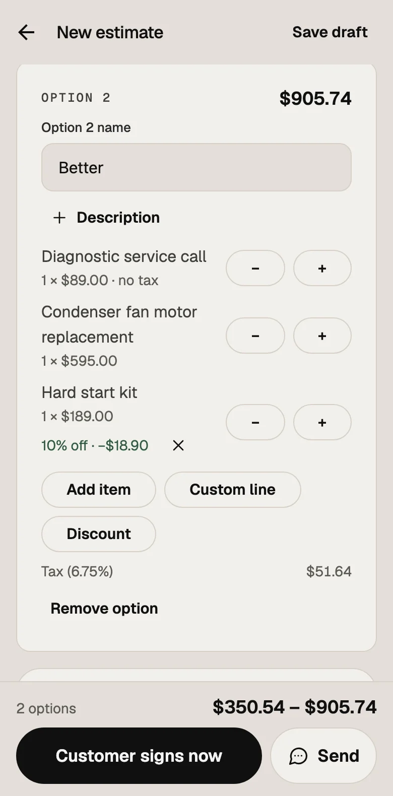 An estimate draft in the tech app: option 2, Better, with three price-book lines and 10% off the hard start kit.